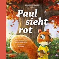 Paul sieht rot - David Powlison - E-Book