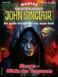John Sinclair 2389 - Oliver Fröhlich - E-Book