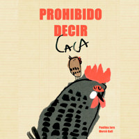 Prohibido decir caca - Paulina Jara - Hörbuch