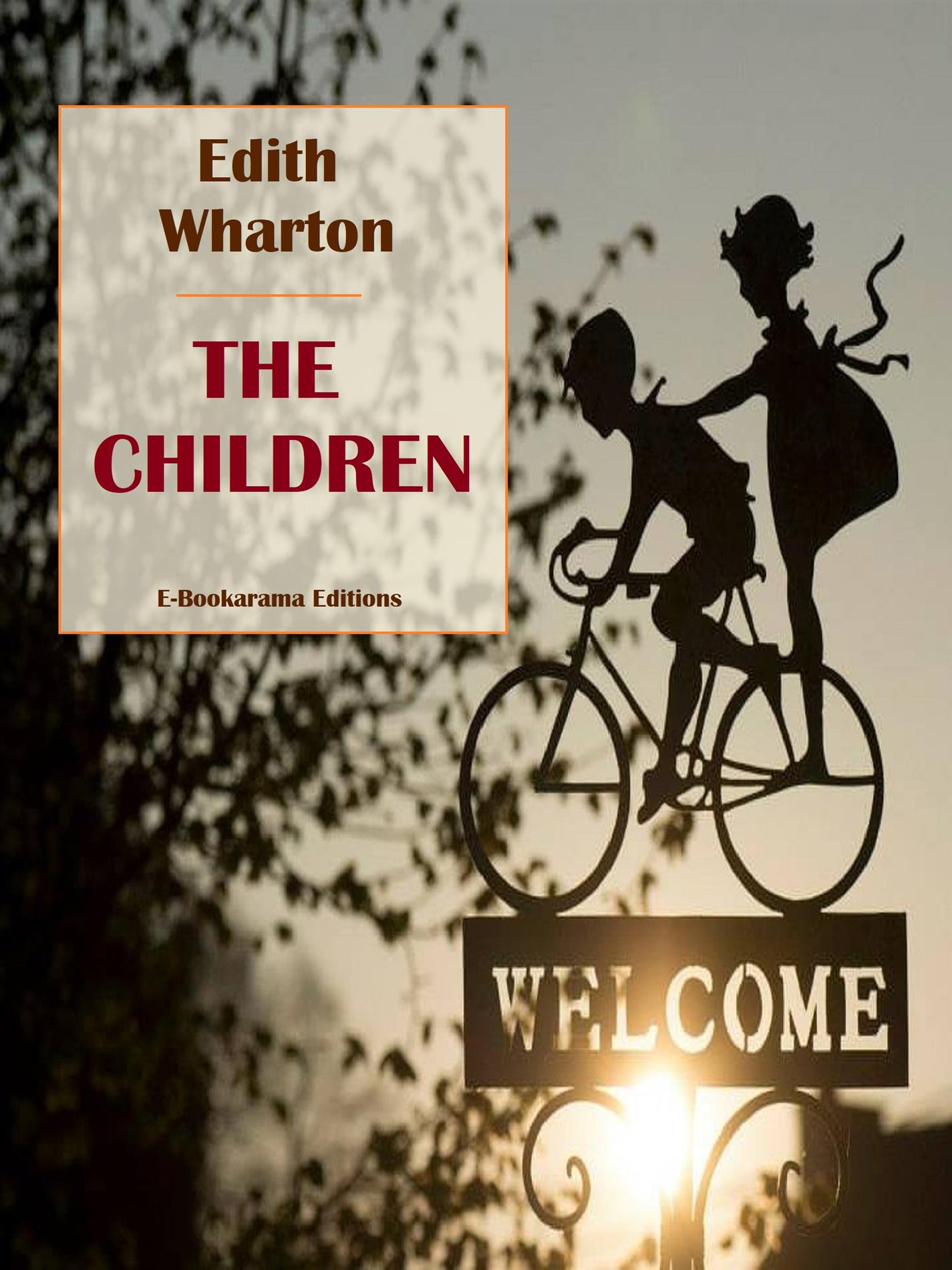The Children - Edith Wharton - E-Book
