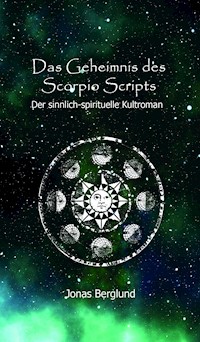 Das Geheimnis des Scorpio Scripts - Jonas Berglund - E-Book