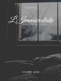 L'Immoraliste - André Gide - E-Book