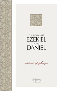 The Books of Ezekiel and Daniel - Brian Simmons - E-Book