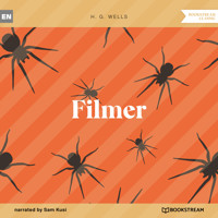 Filmer (Unabridged) - H G Wells - Hörbuch