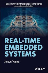 Real-Time Embedded Systems - Jiacun Wang - E-Book