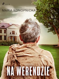 Na werendzie - Maria Konopnicka - E-Book