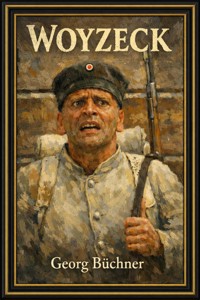 Woyzeck - Georg  Büchner - E-Book + Hörbuch