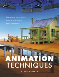 Animation Techniques - Steve Roberts - E-Book