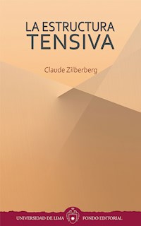La estructura tensiva - Claude Zilberberg - E-Book