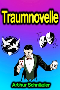Traumnovelle - Arthur Schnitzler - E-Book + Hörbuch