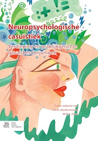 Neuropsychologische casuïstiek - - E-Book