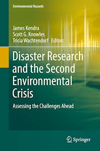 Disaster Research and the Second Environmental Crisis -  - E-Book