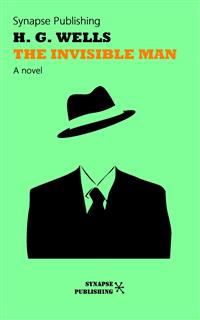 The invisible man - Herbert George Wells - E-Book