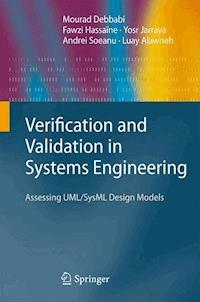 Verification and Validation in Systems Engineering - Mourad Debbabi - E-Book