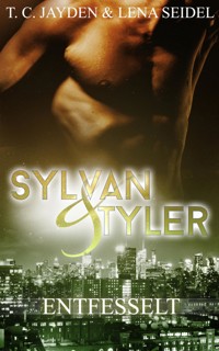 Sylvan & Tyler, Teil 3 - T. C. Jayden - E-Book