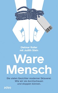 Ware Mensch - Dietmar Roller - E-Book