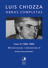 Obras completas de Luis Chiozza Tomo VI - Luis Chiozza - E-Book
