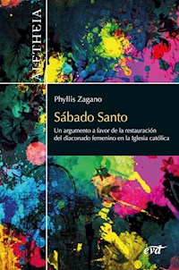 Sábado Santo - Phyllis Zagano - E-Book