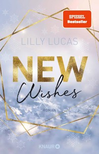 New Wishes - Lilly Lucas - E-Book + Hörbuch
