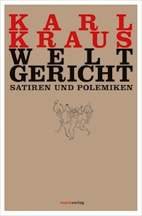 Weltgericht - Karl Kraus - E-Book