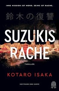 Suzukis Rache - Kotaro Isaka - E-Book + Hörbuch