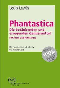 Phantastica - Lewin - E-Book