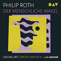 Der menschliche Makel - Philip Roth - Hörbuch