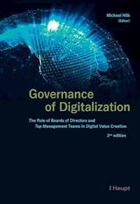 Governance of Digitalization - Michael Hilb - E-Book