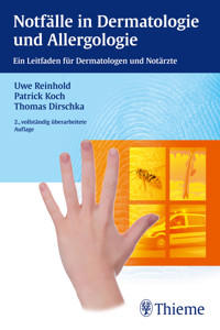 Notfälle in Dermatologie und Allergologie - Uwe Reinhold - E-Book