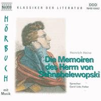 Die Memorien des Herrn von Schnabelewopski - Heinrich Heine - Hörbuch