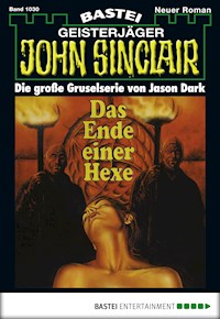 John Sinclair 1030 - Jason Dark - E-Book