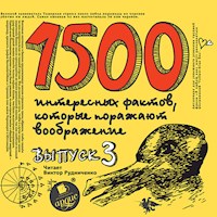 1500 интересных фактов, которые поражают воображение. Выпуск 3 - Андрей Ситников - Hörbuch