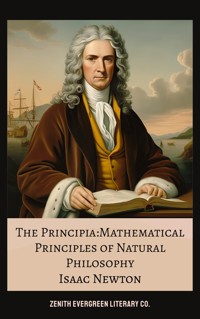 The Principia - Isaac Newton - E-Book