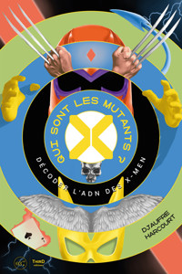 Qui sont les mutants ? - Djaufre Harcourt - E-Book