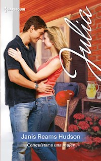 Conquistar a una mujer - JANIS REAMS HUDSON - E-Book