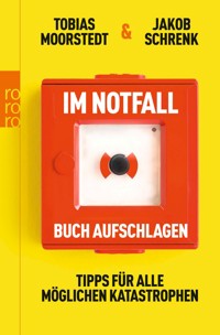 Im Notfall Buch aufschlagen - Tobias Moorstedt - E-Book