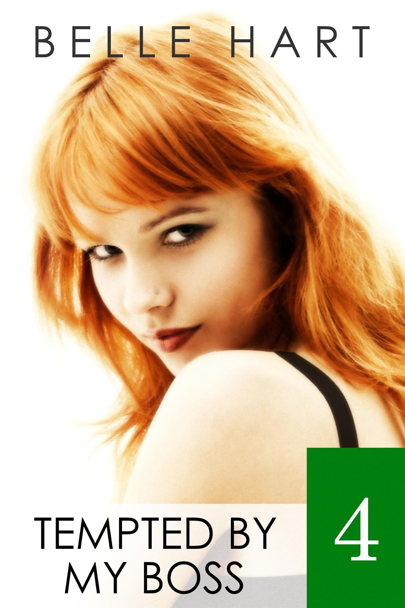 Tempted by My Boss 4 - Belle Hart - E-Book