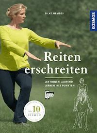 Reiten erschreiten - Silke Hembes - E-Book