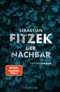 Der Nachbar - Sebastian Fitzek - E-Book