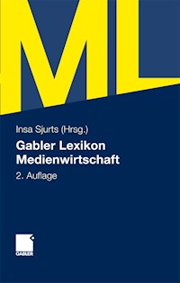 Gabler Lexikon Medienwirtschaft -  - E-Book