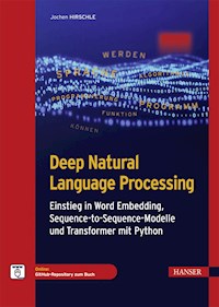 Deep Natural Language Processing - Jochen Hirschle - E-Book