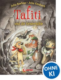Tafiti und die Geisterhöhle (Band 15) - Julia Boehme - E-Book