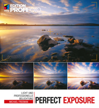 Perfect Exposure - Michael Freeman - E-Book