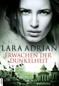 Erwachen der Dunkelheit - Lara Adrian - E-Book