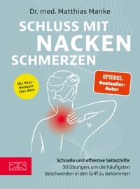 Schluss mit Nackenschmerzen - Matthias Manke - E-Book