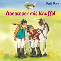 Lotta und Knuffel 4: Abenteuer mit Knuffel - Berit Bach - Hörbuch