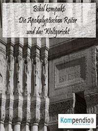Die Apokalyptischen Reiter und das Weltgericht - Alessandro Dallmann - E-Book