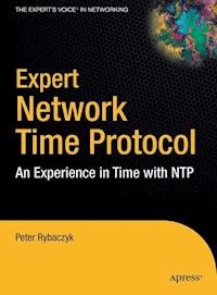 Expert Network Time Protocol - Peter Rybaczyk - E-Book