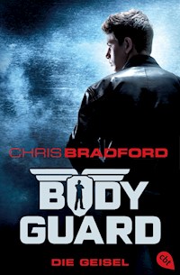 Bodyguard - Die Geisel - Chris Bradford - E-Book
