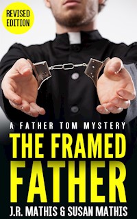 The Framed Father - Susan Mathis - E-Book